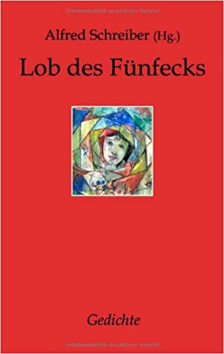 A. Schreiber (Hg): Lob des Fuenfecks