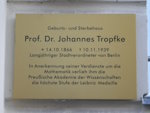 Gedenktafel für J. Tropfke Gedenktafel fuer J. Tropfke